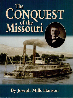 cover image of The Conquest of the Missouri